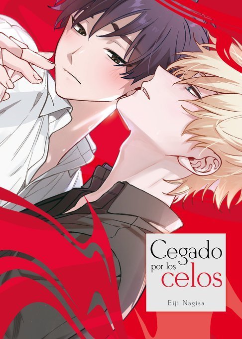 Cegado por los Celos